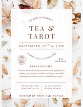 Load image into Gallery viewer, Tea and Tarot, Saturday November 15th @ 5 pm