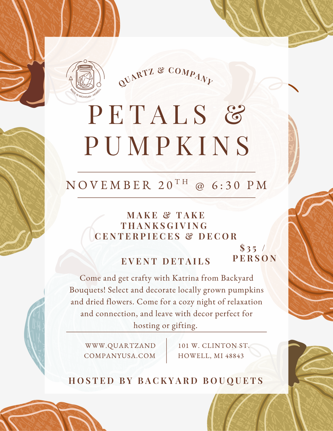 Petals & Pumpkins Thanksgiving Centerpiece Workshop: November 20th @ 7