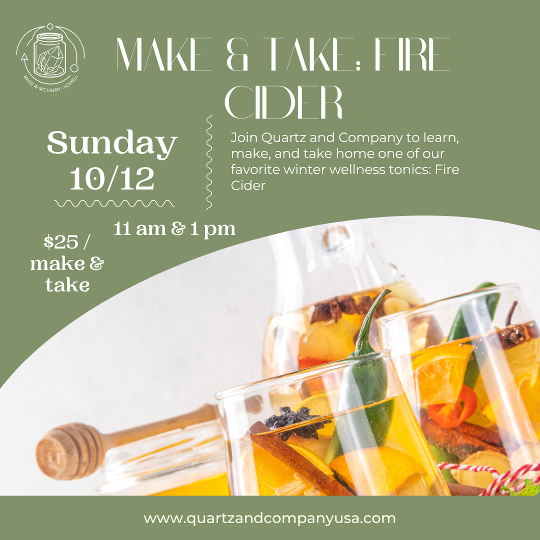 Make & Take: Fire Cider Workshop 10/12 11 am or 1 pm